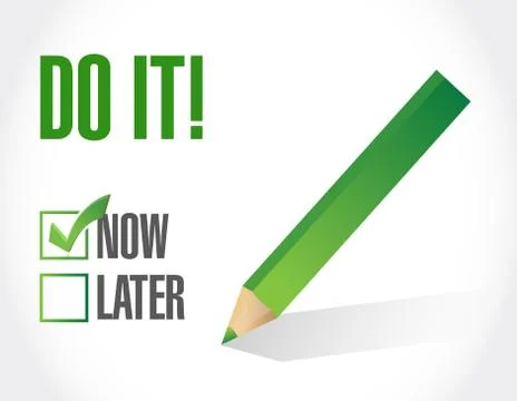 Do it check mark. now concept. Vector Illustration. isolated over white Ilustração Stock