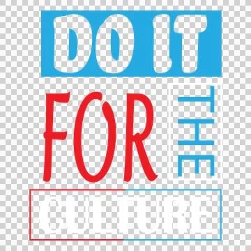 Do It For Culture Typography Layout lettering boxes 库存插图