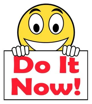 Do it now on sign shows act immediately Stockillustratie