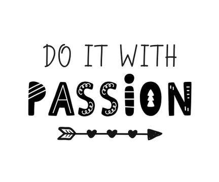Do It with passion hand written motivational lettering Stock Illustration