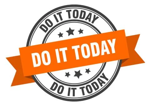 Do it today label. do it todayround band sign. do it today stamp Illustrazione stock