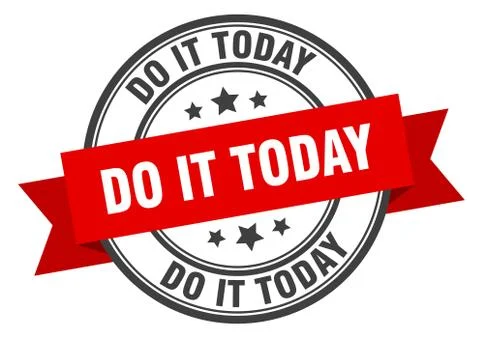 Do it today label. do it todayround band sign. do it today stamp Illustrazione stock