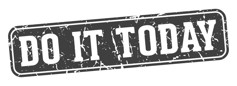 Do it today rectangular sign. do it today stamp Stock Illustration