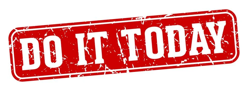 Do it today rectangular sign. do it today stamp Stock Illustration