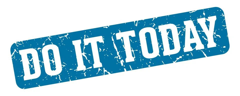 Do it today rectangular sign. do it today stamp Stock Illustration