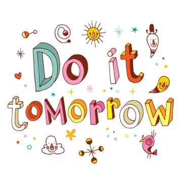 Do it tomorrow Stock Illustration
