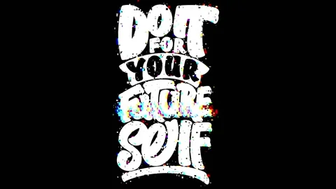 Do it for Your Future Self, Motivational Typography Quote. Stock Footage 229335053
