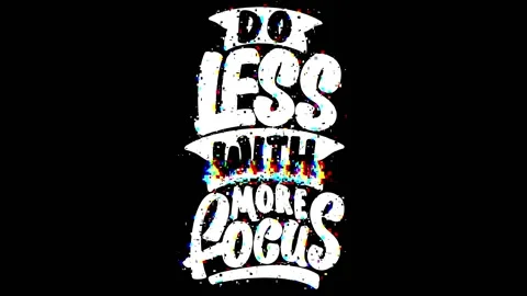 Do Less With More Focus, Motivational Typography Quote. Stock Footage 229335233