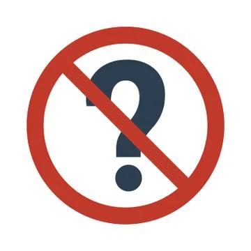 Do not ask questions sign on white background. Stock Illustration