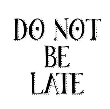 DO NOT BE LATE stamp on white Stock Illustration