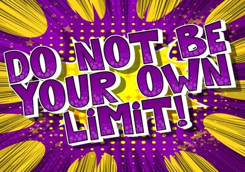 Do not be your own limit! Vector illustrated comic book style design. Inspira Stock Illustration