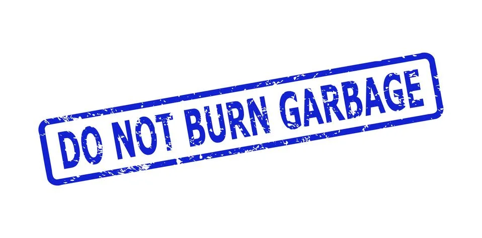 DO NOT BURN GARBAGE Watermark with Unclean Style and Rounded Rectangle Frame Stock-Illustration