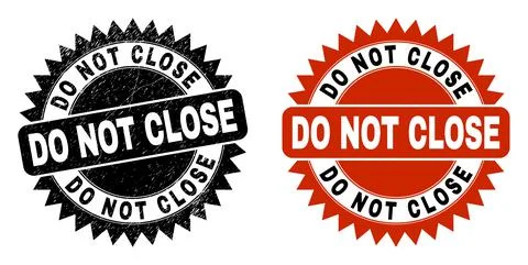 DO NOT CLOSE Black Rosette Stamp Seal with Rubber Texture Stock Illustration