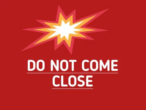 Do not come close Illustrazione stock