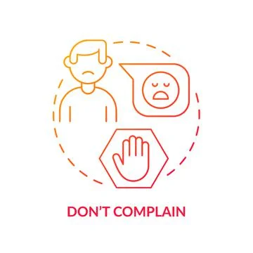 Do not complain red gradient concept icon Stock Illustration