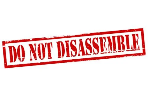 Do not disassemble Stock Illustration