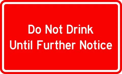 Do not drink water until further notice sign. Stock Illustration