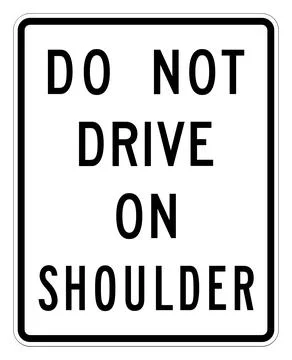 Do not drive on shoulder sign, R4-17, US road sign Stock Illustration
