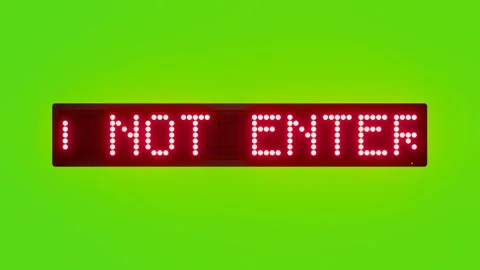 DO NOT ENTER 275 KV Scrolling Red Dot Matrix LED Text Animation on Green Screen Stock Footage 317364854
