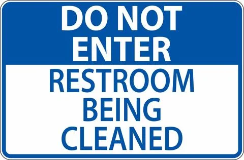 Do Not Enter Restroom Being Cleaned Sign Illustration