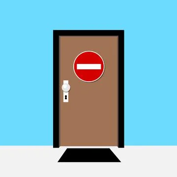 Do Not Enter traffic sign on door. Entrance into doorway is banned, forbidden Illustration