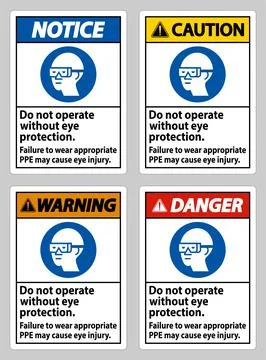 Do Not Enter Without Wearing Eye Protection,Vision Damage Can Result Ilustración de archivo