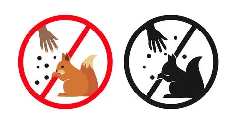 Do not feed squirrels, forbidden to feed wild animals, prohibition sign Stock Illustration