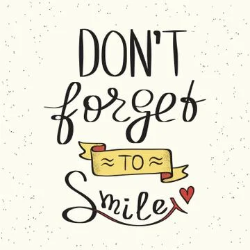 Do not forget to smile Stock Illustration