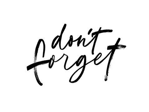 Do not forget vector black brush calligraphy Illustrazione stock