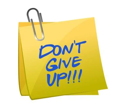 Do not give up post it illustration design on white background Ilustração Stock