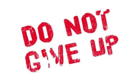 Do Not Give Up rubber stamp 스톡 일러스트