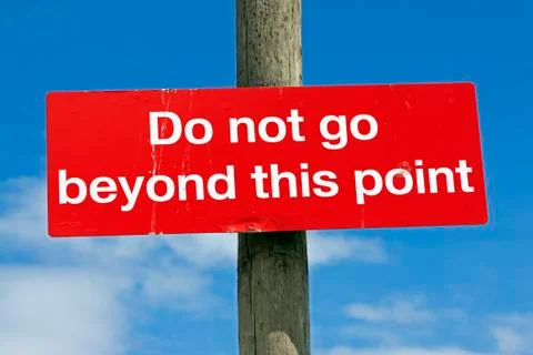 Do not go beyond this point Stock Photos