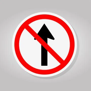 Do Not Go Straight Traffic Sign Isolate On White Background,Vector Illustrati Stock Illustration