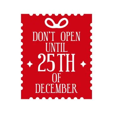 Do not open until 25th of december - holiday postage stamp.  Stock Illustration