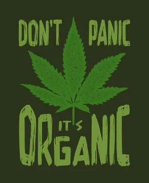 Do not panic it is organic t shirt and apparel trendy design with simple Stock Illustration