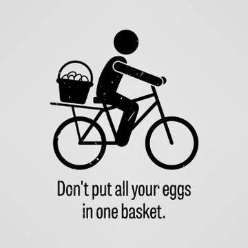Do not put all your eggs in one basket Stock Illustration