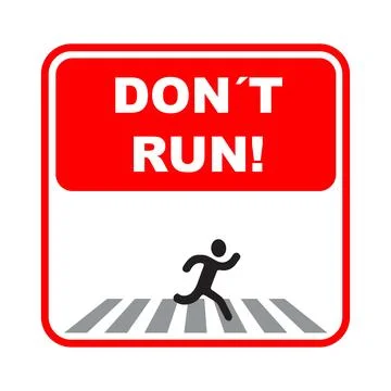Do not run on crosswalk Stock Illustration