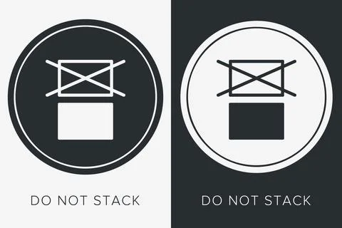 Do Not Stack. Packaging Symbol. Sign and Label Indicating That Items Should.. Illustrazione stock