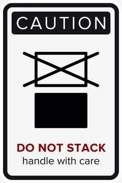 Do Not Stack. Packaging Symbol. Sign and Label Indicating That Items Should.. Stockillustratie