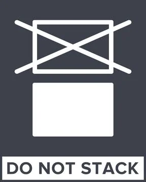 Do Not Stack. Packaging Symbol. Sign and Label Indicating That Items Should.. 스톡 일러스트