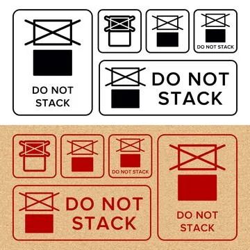 Do Not Stack. Packaging Symbol. Sign and Label Indicating That Items Should.. Stock Illustration