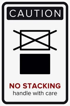 Do Not Stack. Packaging Symbol. Sign and Label Indicating That Items Should.. Stock Illustration