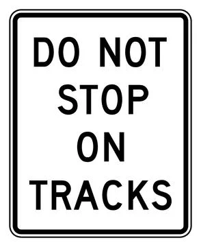 Do not stop on tracks sign, R8-8, US road sign Stock Illustration