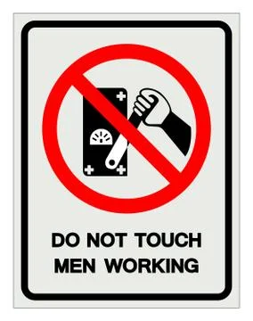 Do Not Touch Men Working Symbol Sign, Vector Illustration, Isolate On White B Stock Illustration