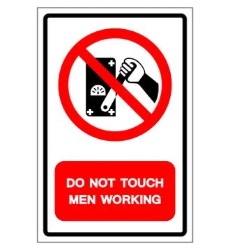 Do Not Touch Men Working Symbol Sign, Vector Illustration, Isolate On White B Stock Illustration