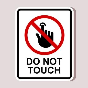 Do Not Touch Warning Sign Sticker with Hand Icon Vector Illustration Ilustração Stock