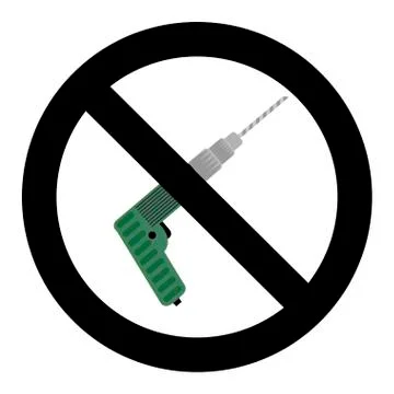 Do not use drill sign Stock Illustration