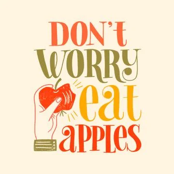 Do not worry eat apples Stock Illustration