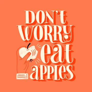 Do not worry eat apples Stock Illustration