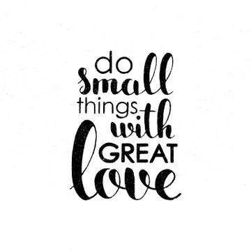Do small things with great love handwritten lettering Stock Illustration